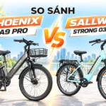 So sánh Sallway Strong 03 Pro và Phoenix A9 Pro: Nên chọn xe nào?
